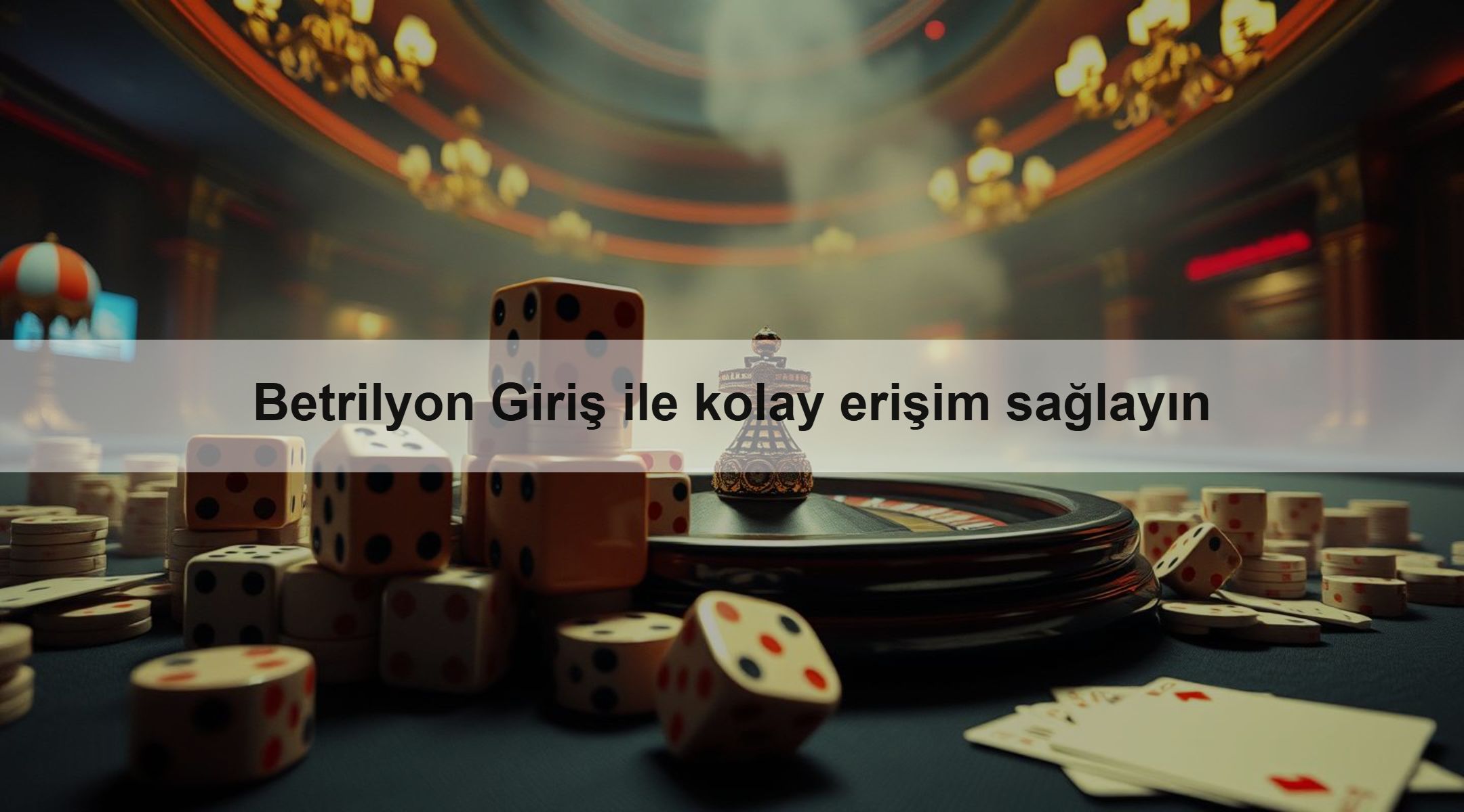 Betrilyon Giriş ile kolay erişim sağlayın