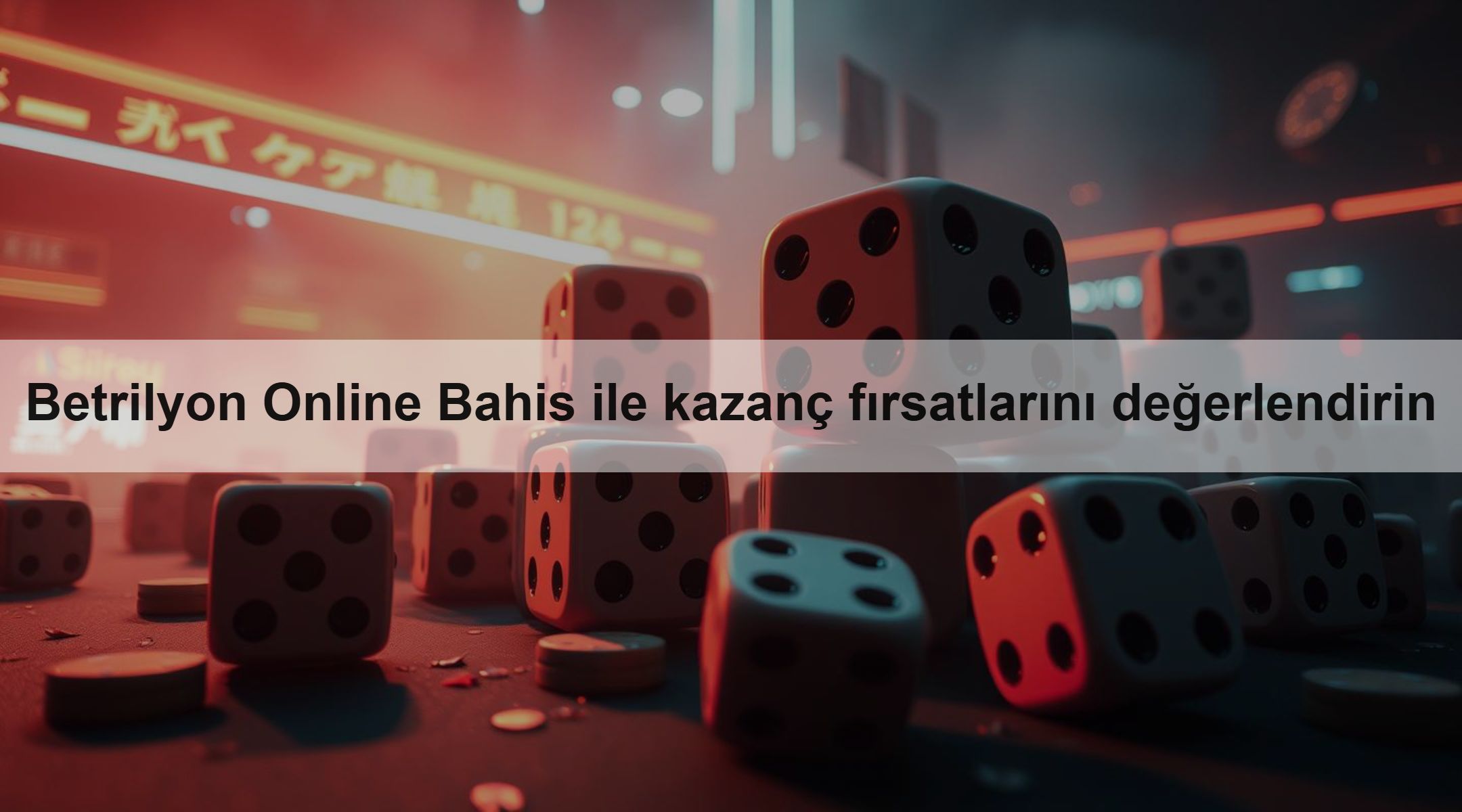 Betrilyon Online Bahis ile kazanç fırsatlarını değerlendirin