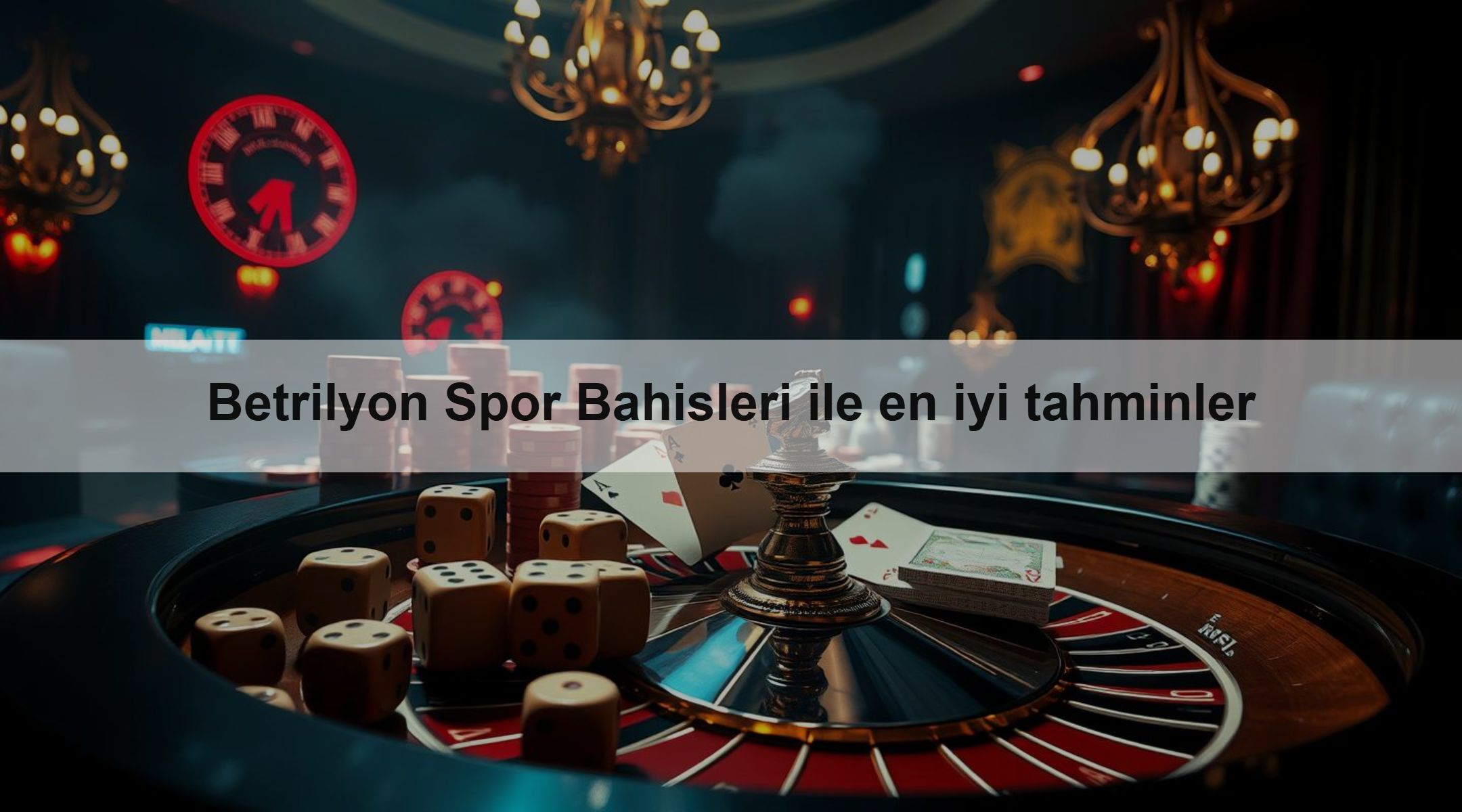 Betrilyon Spor Bahisleri ile en iyi tahminler