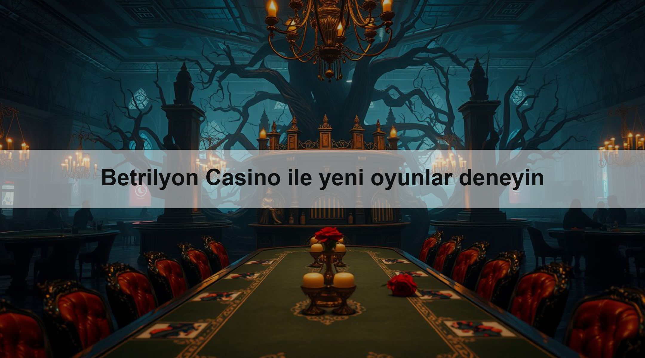 Betrilyon Casino ile yeni oyunlar deneyin