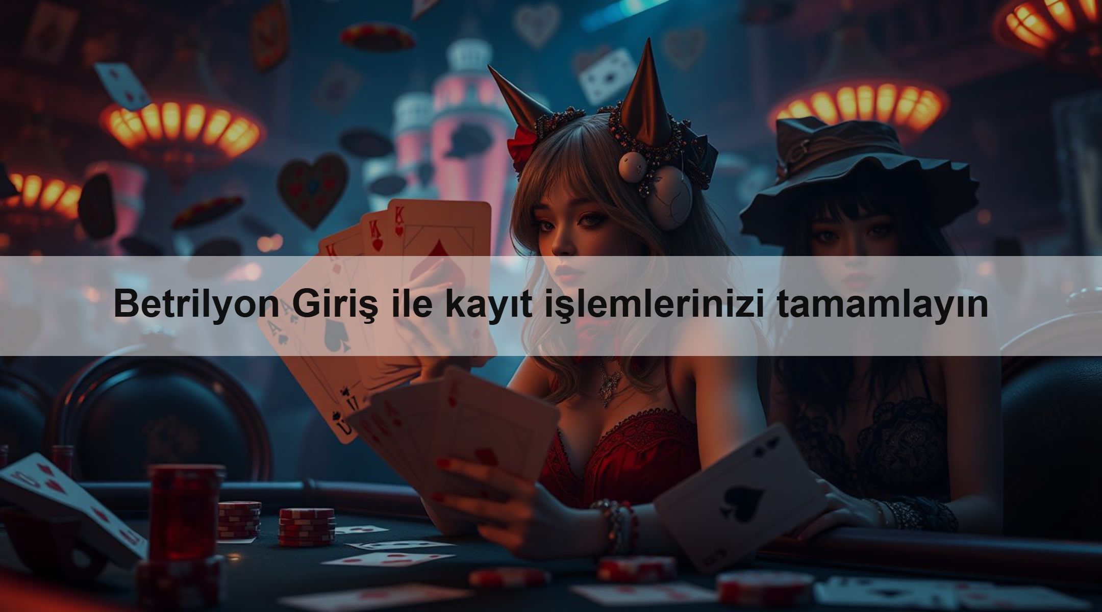 Betrilyon Giriş ile kayıt işlemlerinizi tamamlayın