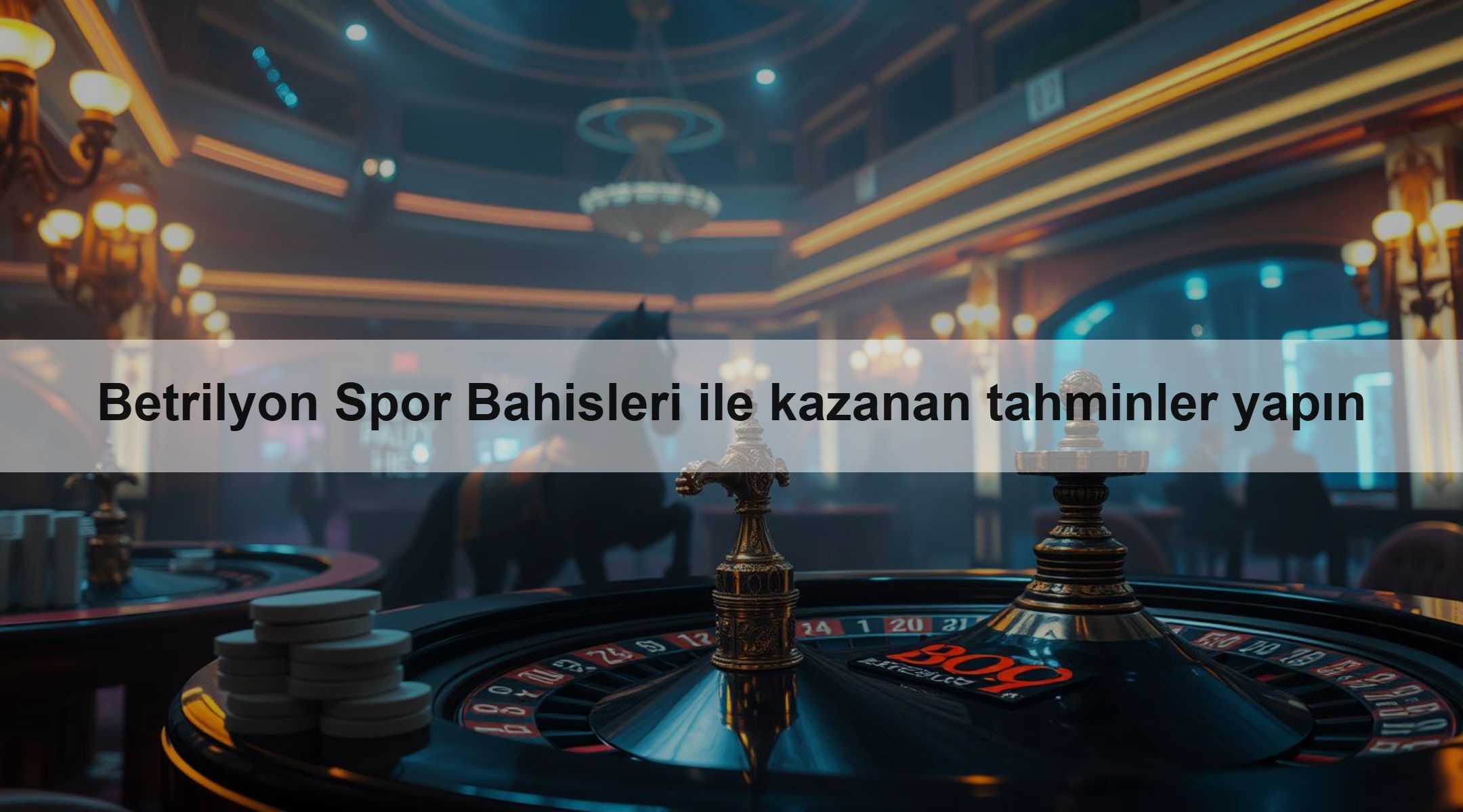 Betrilyon Spor Bahisleri ile kazanan tahminler yapın