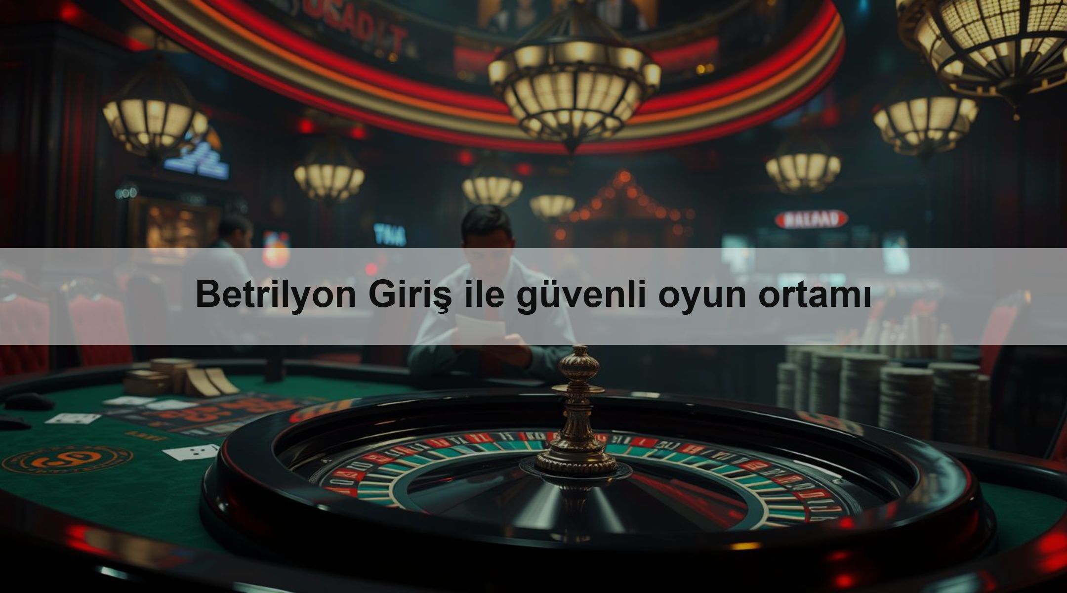 Betrilyon Giriş ile güvenli oyun ortamı