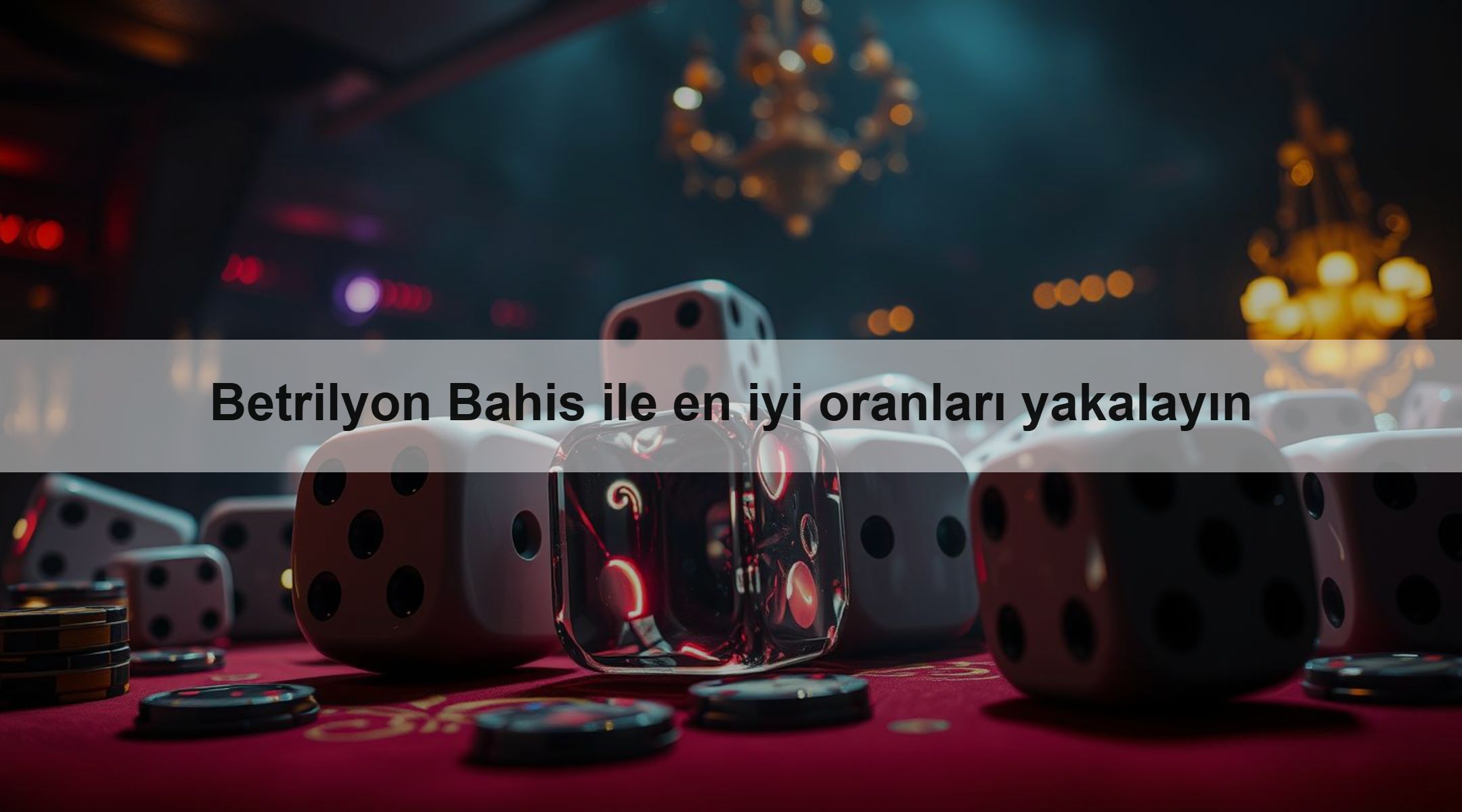 Betrilyon Bahis ile en iyi oranları yakalayın