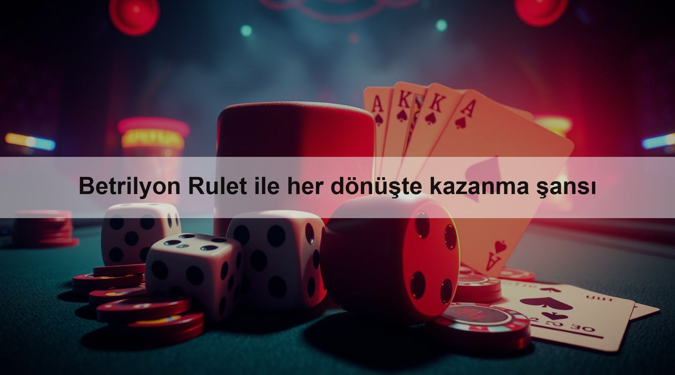 Betrilyon Rulet ile her dönüşte kazanma şansı